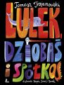 Tomasz Trojanowski &#8222;Lulek, Dzioba i Spka, lit. dla dzieci, Wyd. Literatura 2015 | Skrzeszew